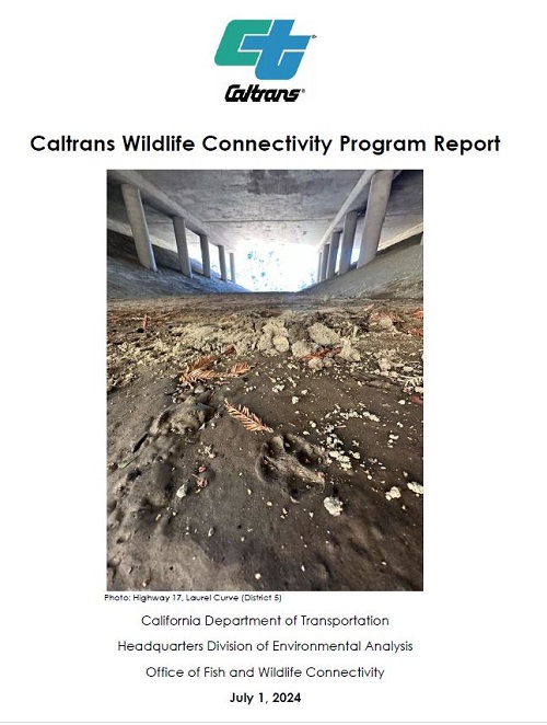 Caltrans Wildlife Connectivity Program Report